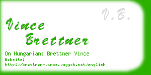 vince brettner business card